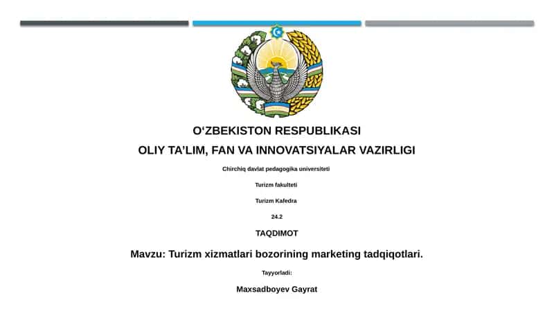 Turizm xizmatlari bozorining marketing tadqiqotlari