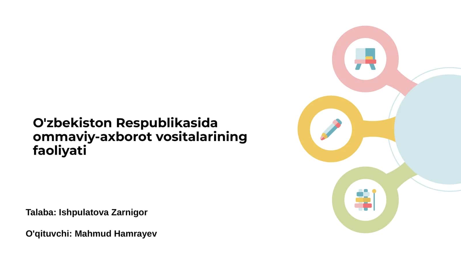 O'zbekiston Respublikasida ommaviy-axborot vositalarining rivojlanishi