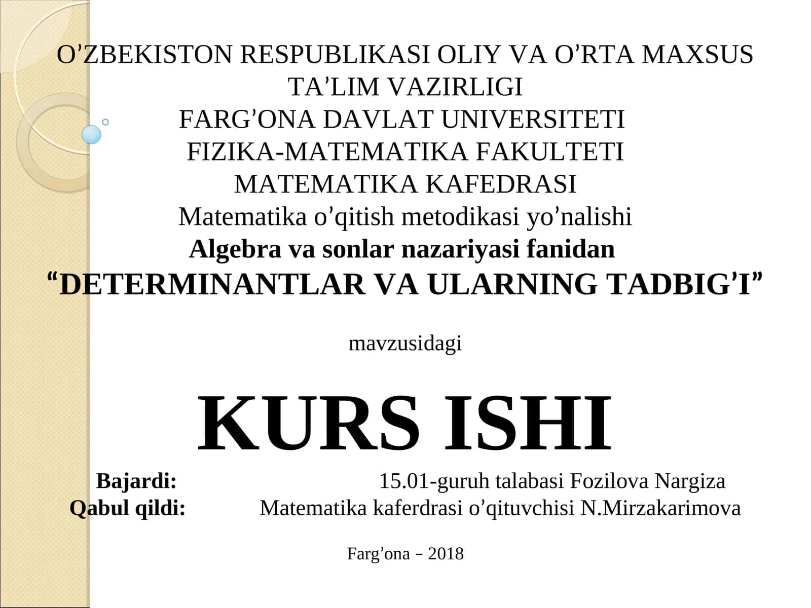 DETERMINANTLAR VA ULARNING TADBIG'I