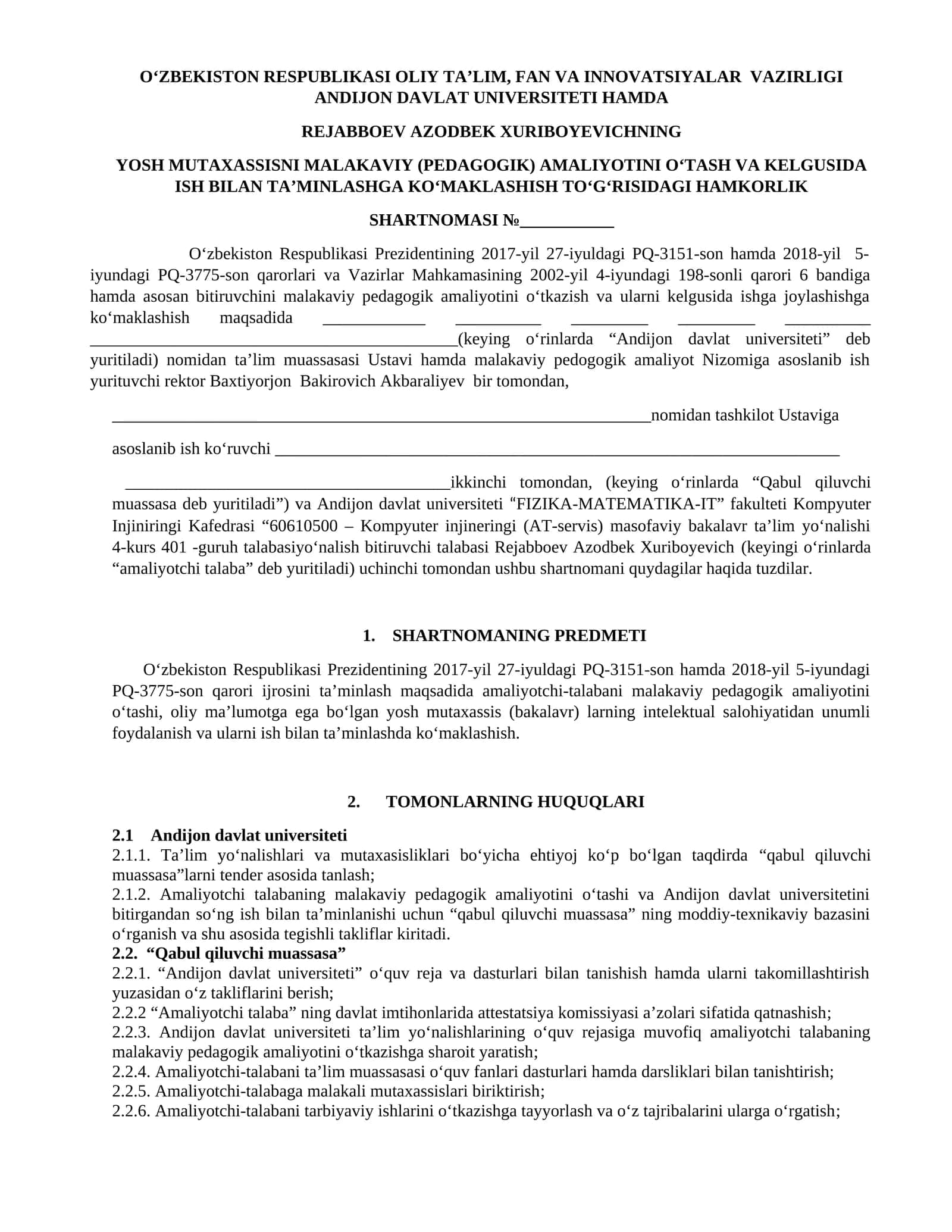 YOSH MUTAXASSISNI MALAKAVIY (PEDAGOGIK) AMALIYOTINI O‘TASH VA KELGUSIDA ISH BILAN TA’MINLASHGA KO‘MAKLASHISH TO‘G‘RISIDAGI HAMKORLIK SHARTNOMASI