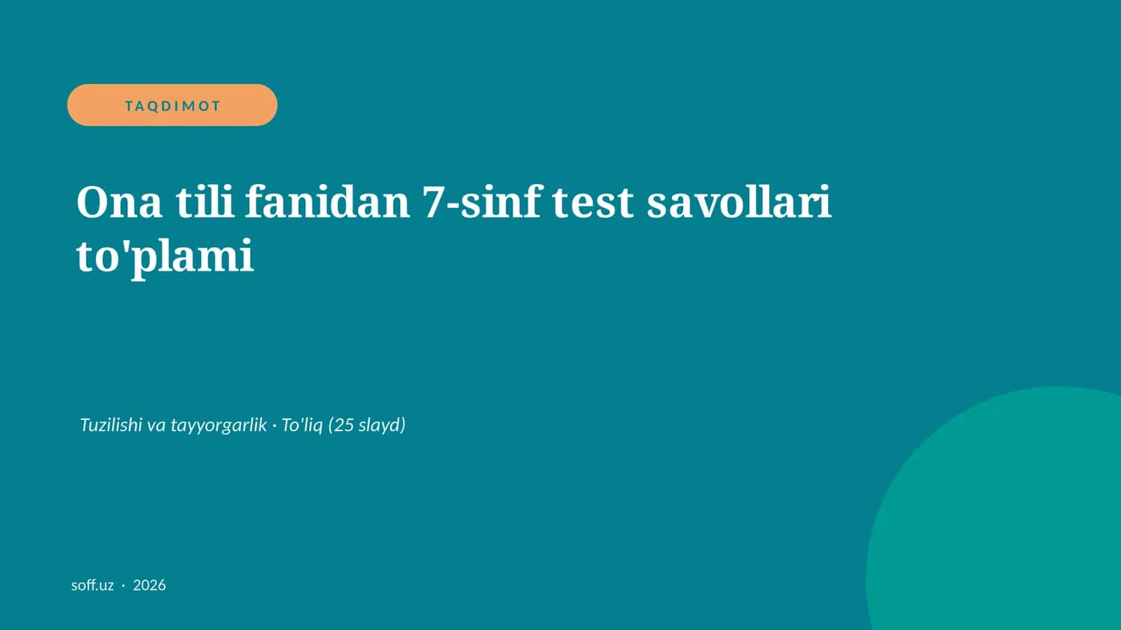 Ona tili fanidan 7-sinf test savollari to'plami