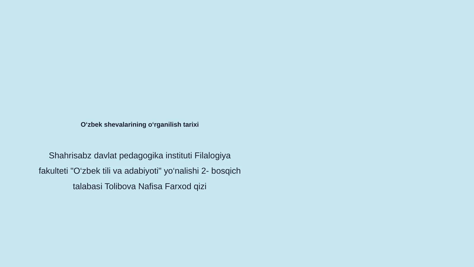 O‘zbek shevalarining o‘rganilish tarixi