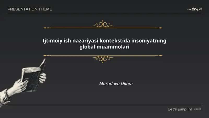 Ijtimoiy ish nazariyasi kontekstida insoniyatning global muammolari