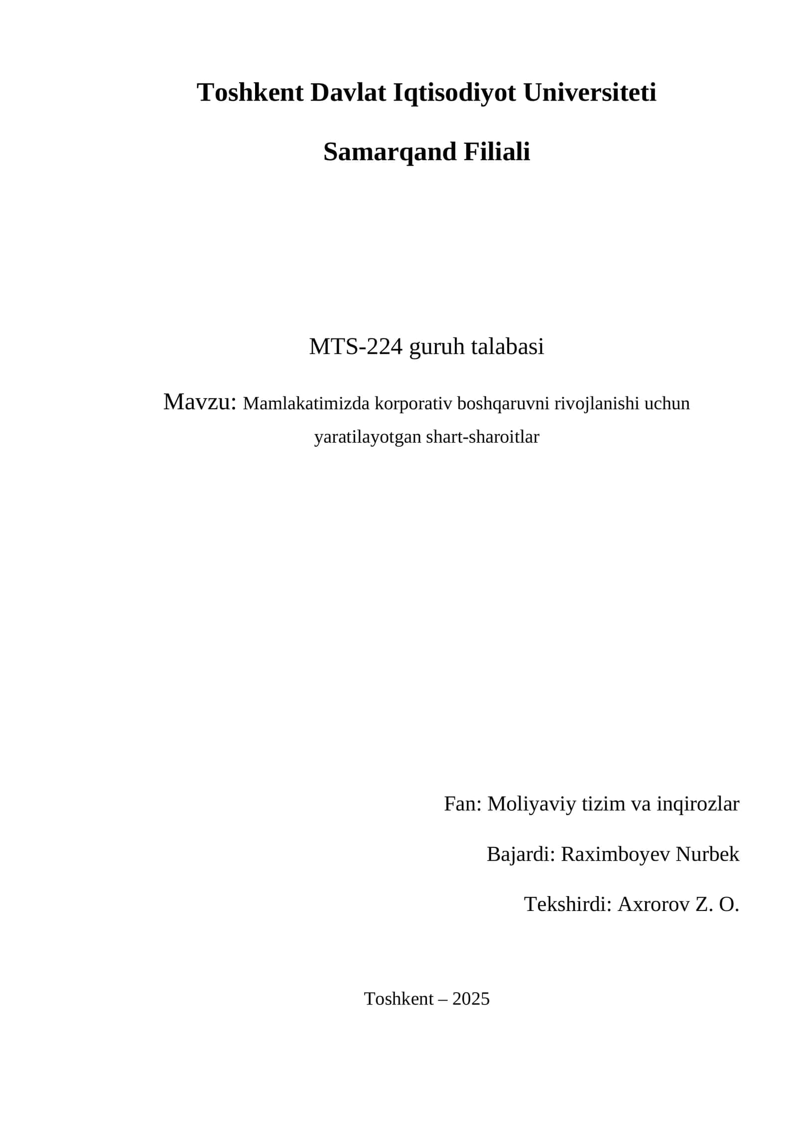 Mamlakatimizda korporativ boshqaruvni rivojlanishi uchun yaratilayotgan shart-sharoitlar