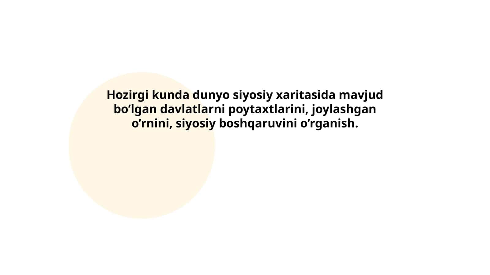 Dunyo siyosiy xaritasidagi davlatlarni poytaxtlari va ularning ahamiyati