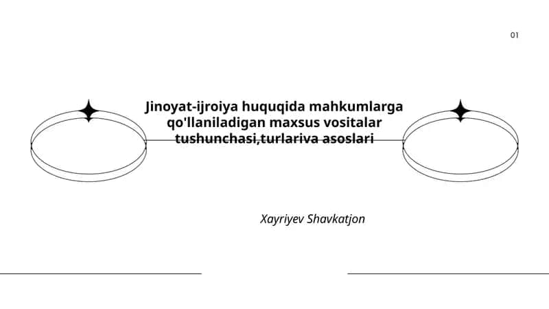 Jinoyat-ijroiya huquqida mahkumlarga qo'llaniladigan maxsus vositalar tushunchasi,turlariva asoslari