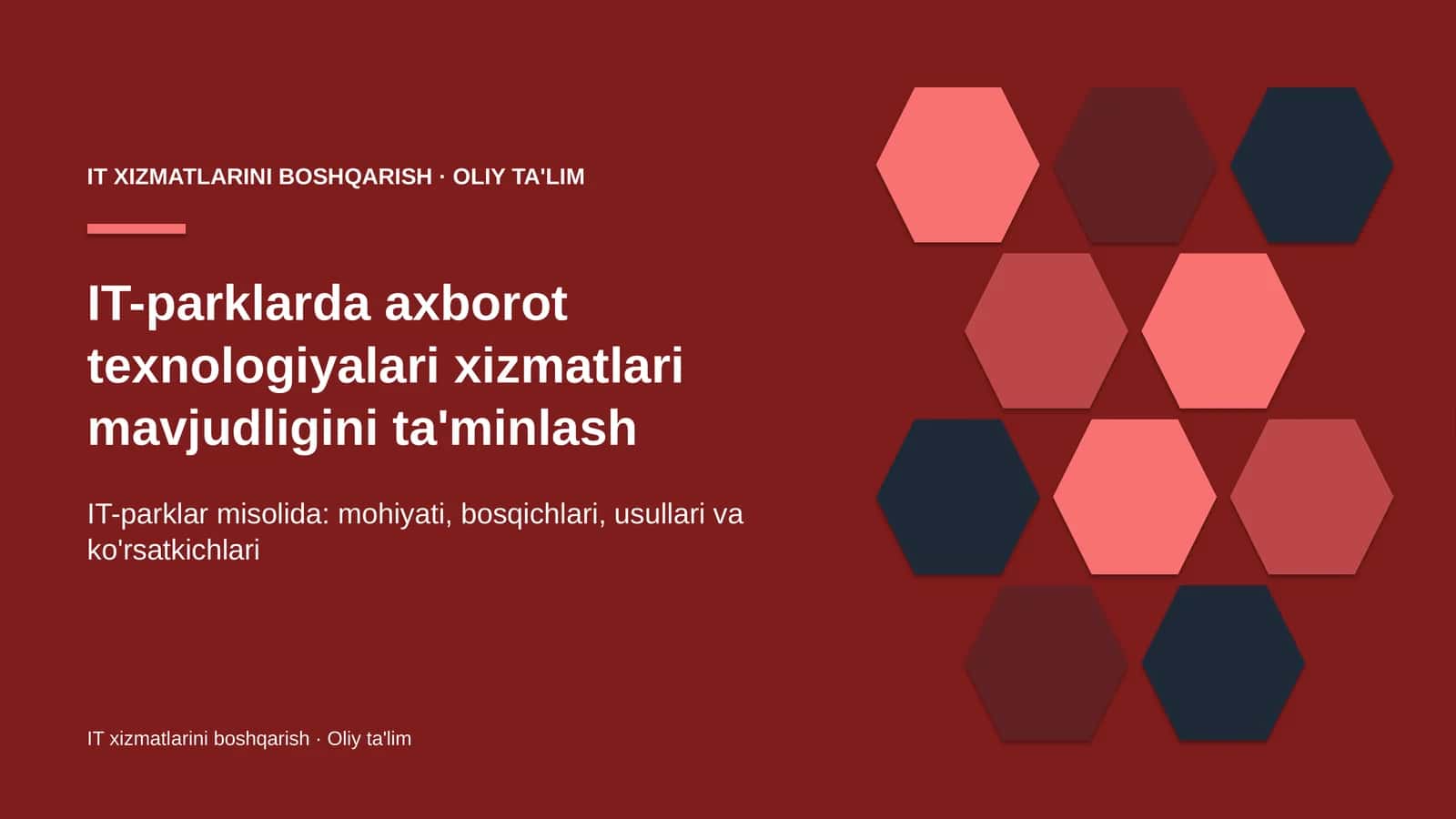IT-parklarda axborot texnologiyalari xizmatlari mavjudligini ta'minlash