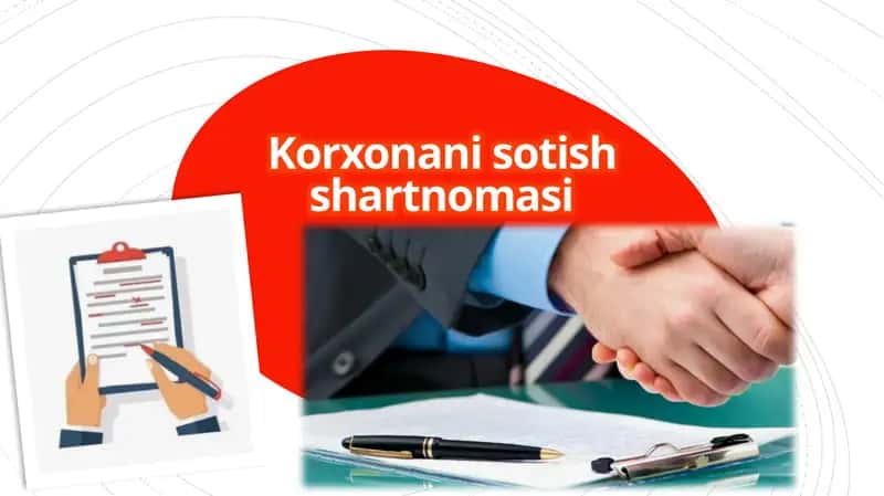 Korxonani sotish shartnomasi