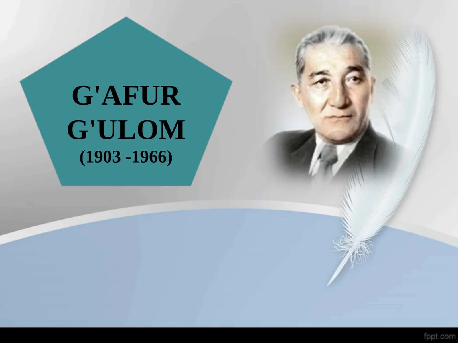 G'AFUR G'ULOM(1903 - 1966)
