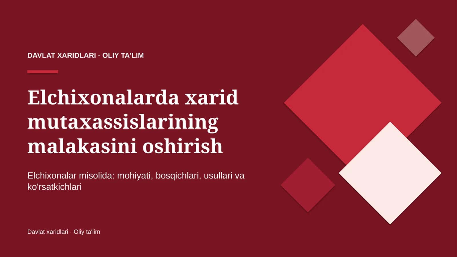 Elchixonalarda xarid mutaxassislarining malakasini oshirish
