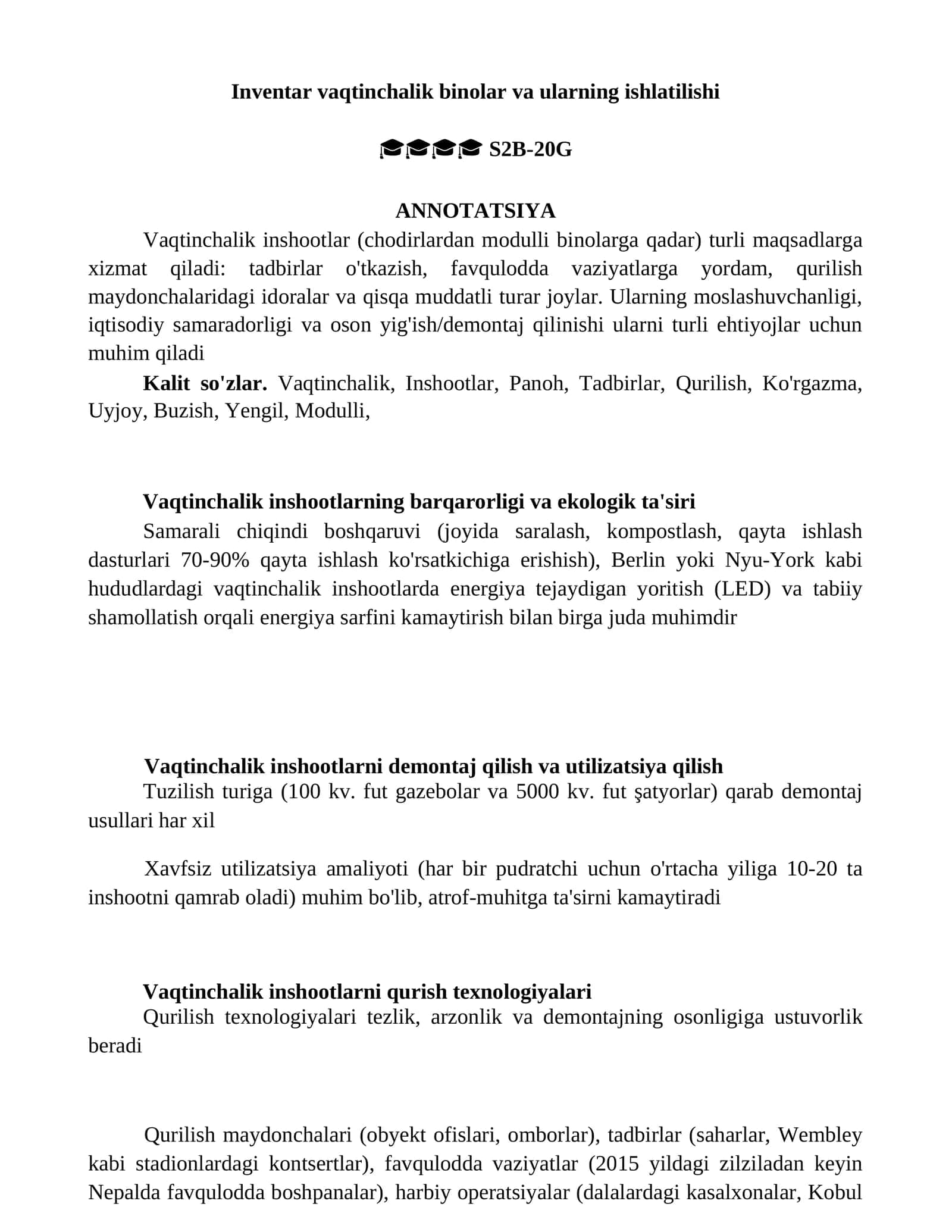 Vaqtinchalik inshootlar (chodirlardan modulli binolarga qadar)