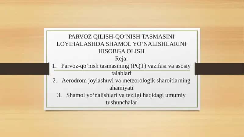 PARVOZ QILISH-QO‘NISH TASMASINI LOYIHALASHDA SHAMOL YO‘NALISHLARINI HISOBGA OLISH