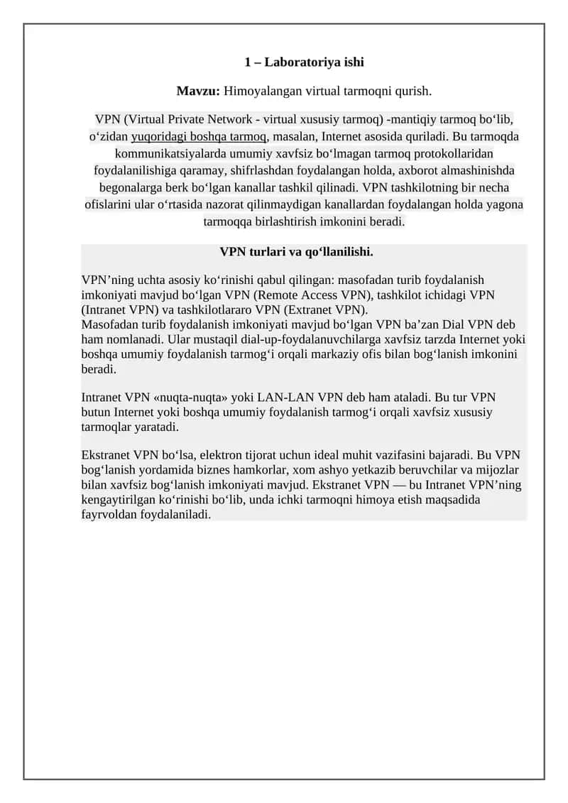 VPN (Virtual Private Network), Himoyalangan virtual tarmoqni qurish.