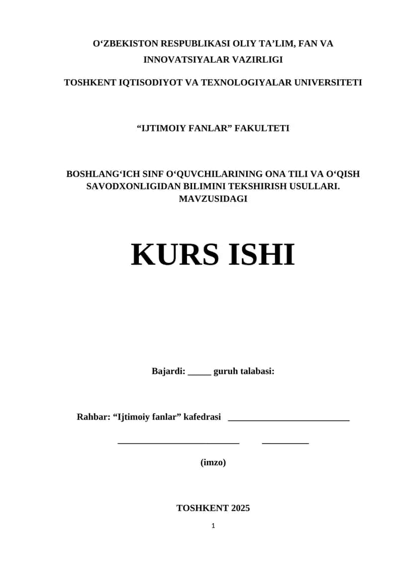 BOSHLANGʻICH SINF OʻQUVCHILARINING ONA TILI VA OʻQISH SAVODXONLIGIDAN BILIMINI TEKSHIRISH USULLARI