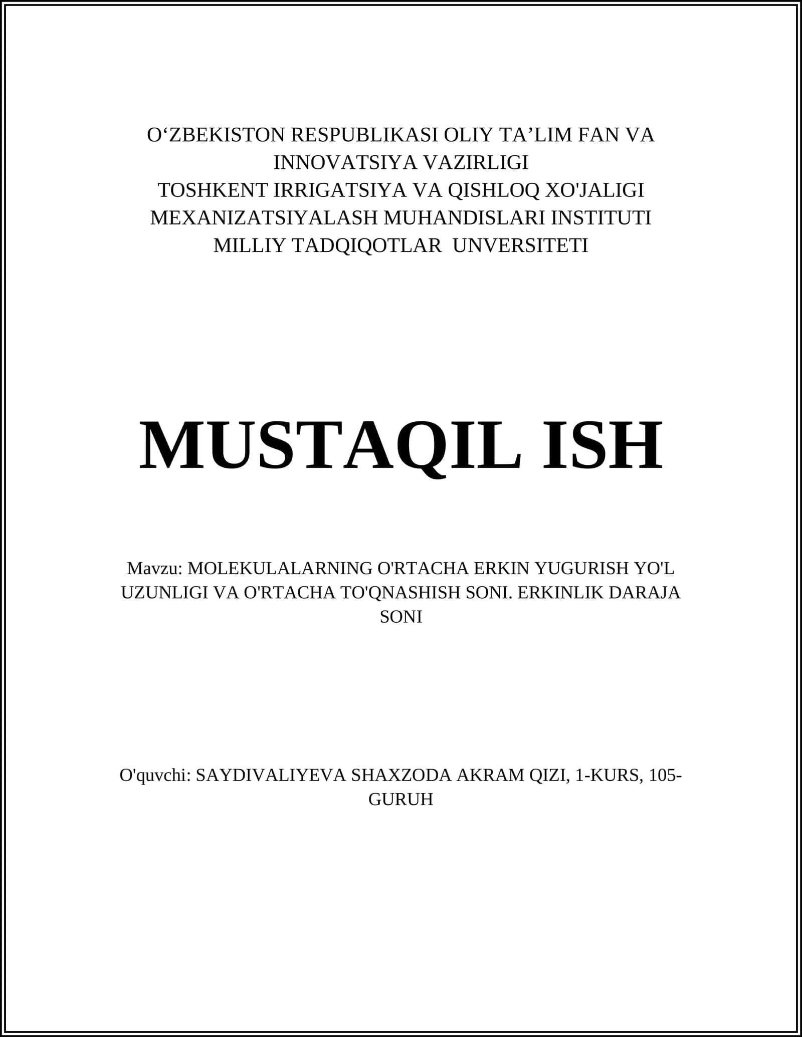 MOLEKULALARNING O'RTACHA ERKIN YUGURISH YO'L UZUNLIGI VA O'RTACHA TO'QNASHISH SONI