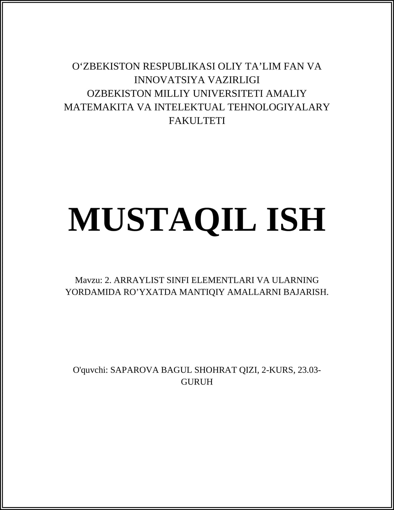ARRAYLIST SINFI ELEMENTLARI VA ULARNING YORDAMIDA RO’YXATDA MANTIQIY AMALLARNI BAJARISH
