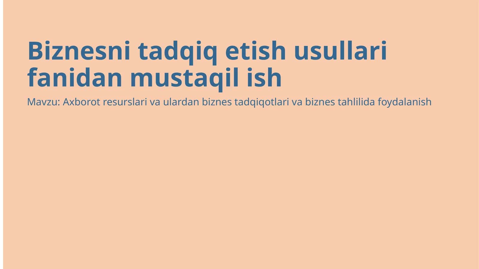 Biznesni tadqiq etish usullari