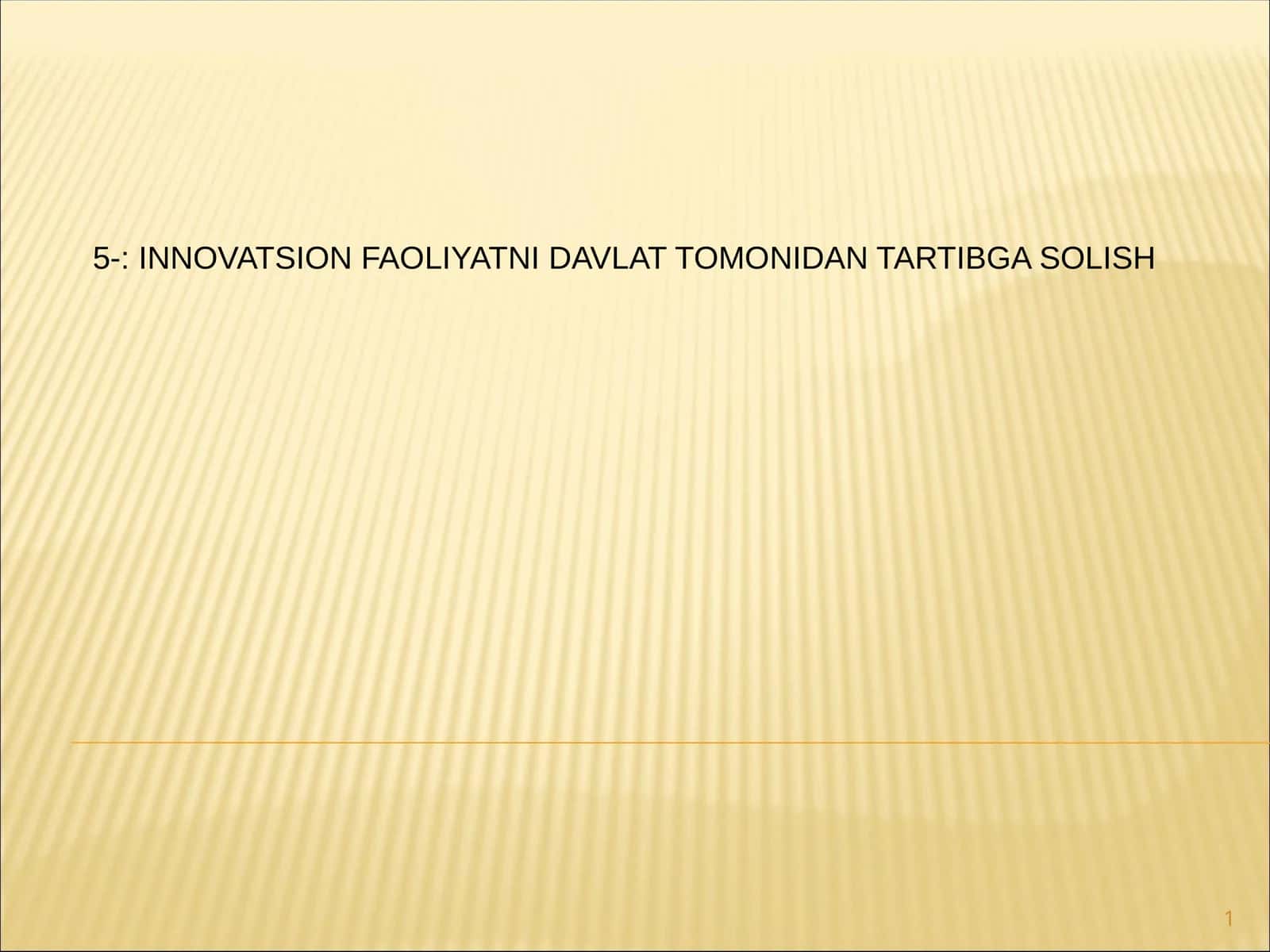 INNOVATSIYA SIYOSATI