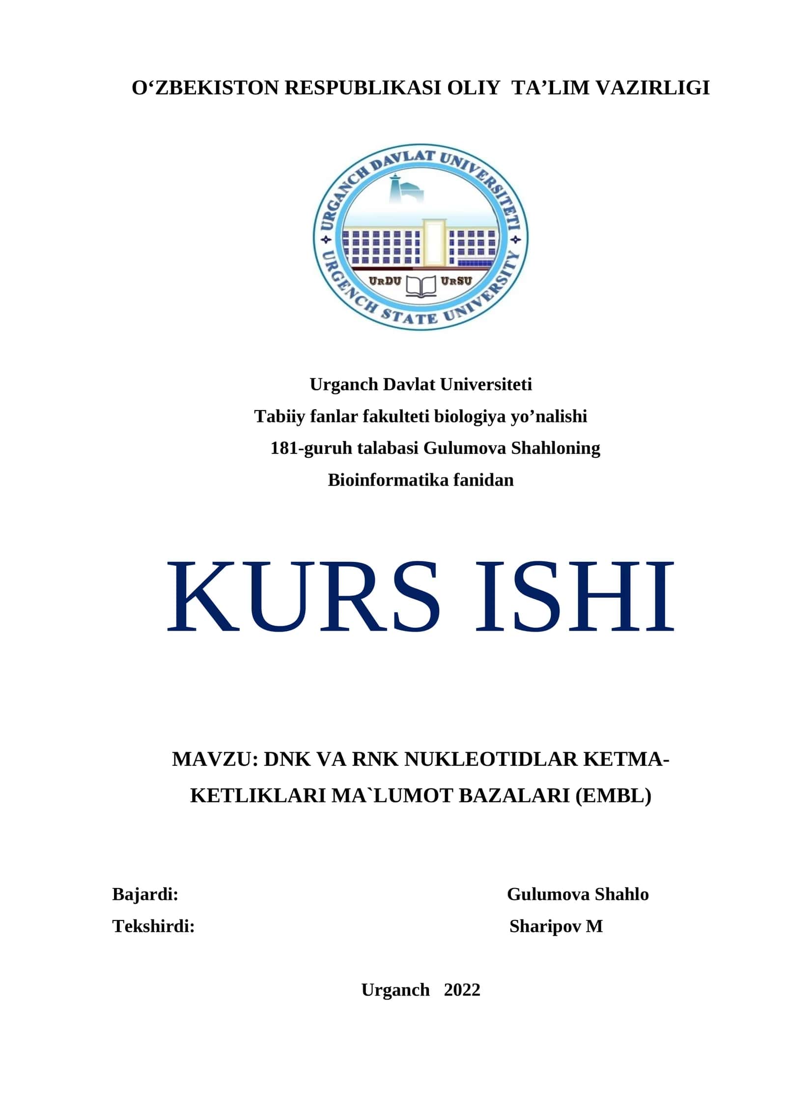 Mavzu: DNK va RNK nukleotidlar ketma-ketliklari ma`lumot bazalari (EMBL)