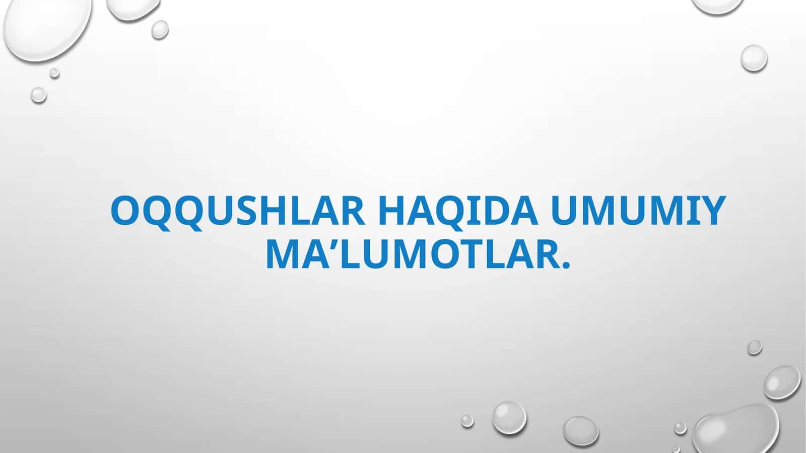 Oqqushlar haqida umumiy maʼlumotlar