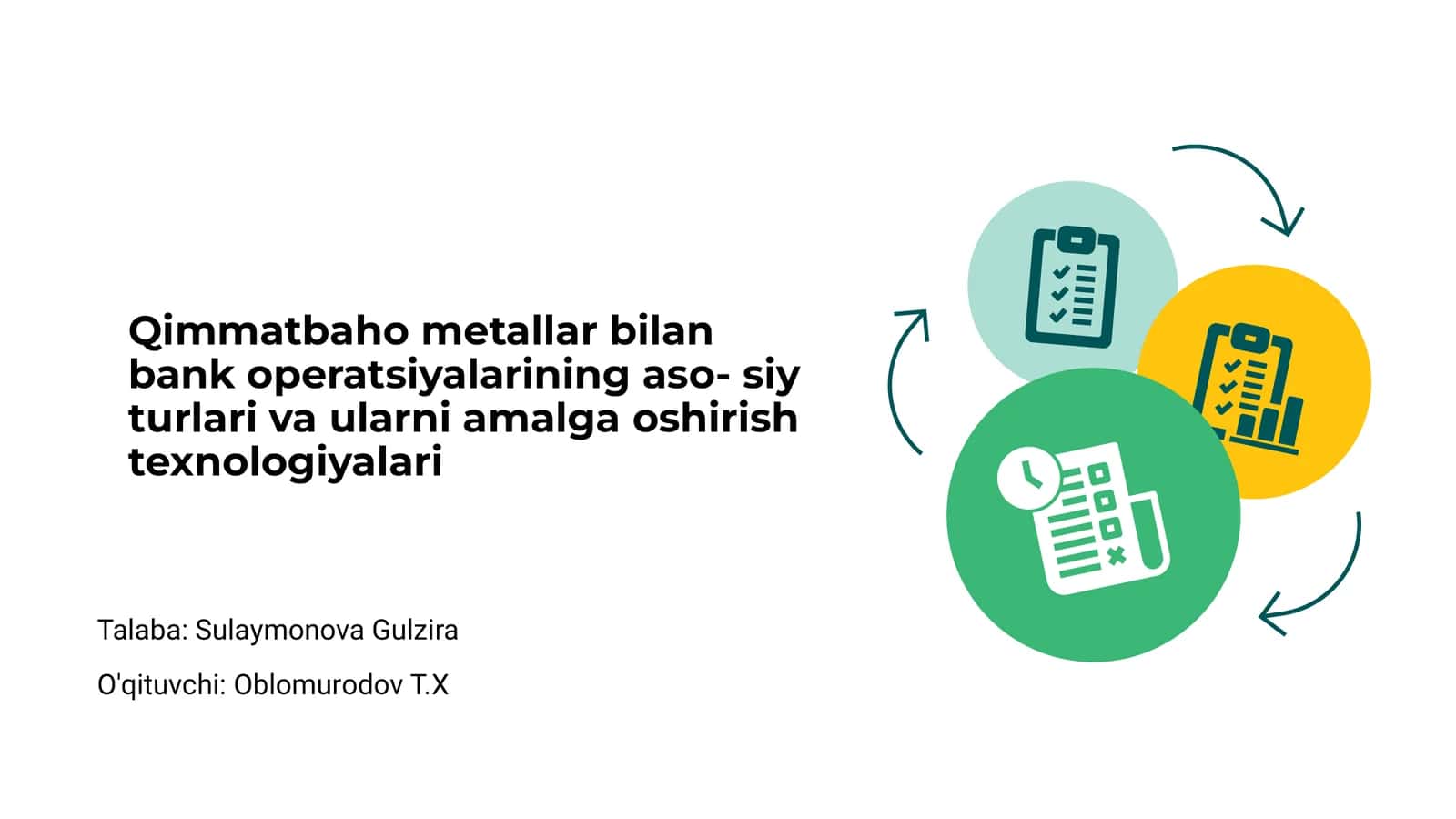 Qimmatbaho metallar bilan bank operatsiyalarining aso-siy turlari va ularni amalga oshirish texnologiyalari