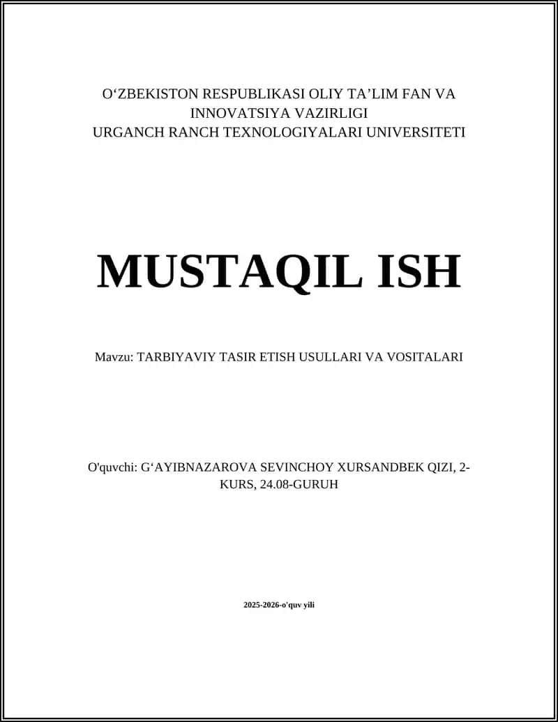TARBIYAVIY TASIR ETISH USULLARI VA VOSITALARI