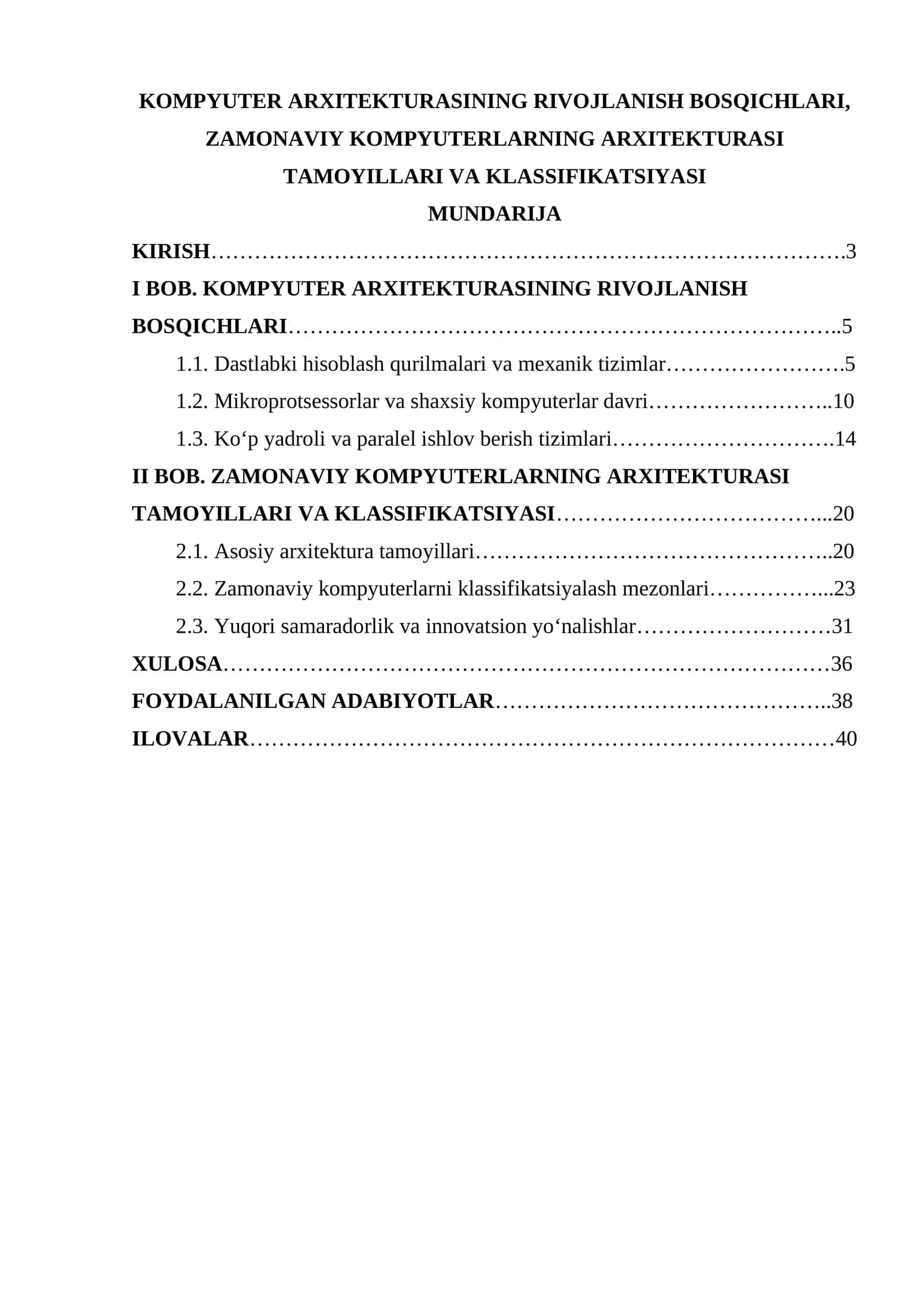 KOMPYUTER ARXITEKTURASINING RIVOJLANISH BOSQICHLARI, ZAMONAVIY KOMPYUTERLARNING ARXITEKTURASI TAMOYILLARI VA KLASSIFIKATSIYASI