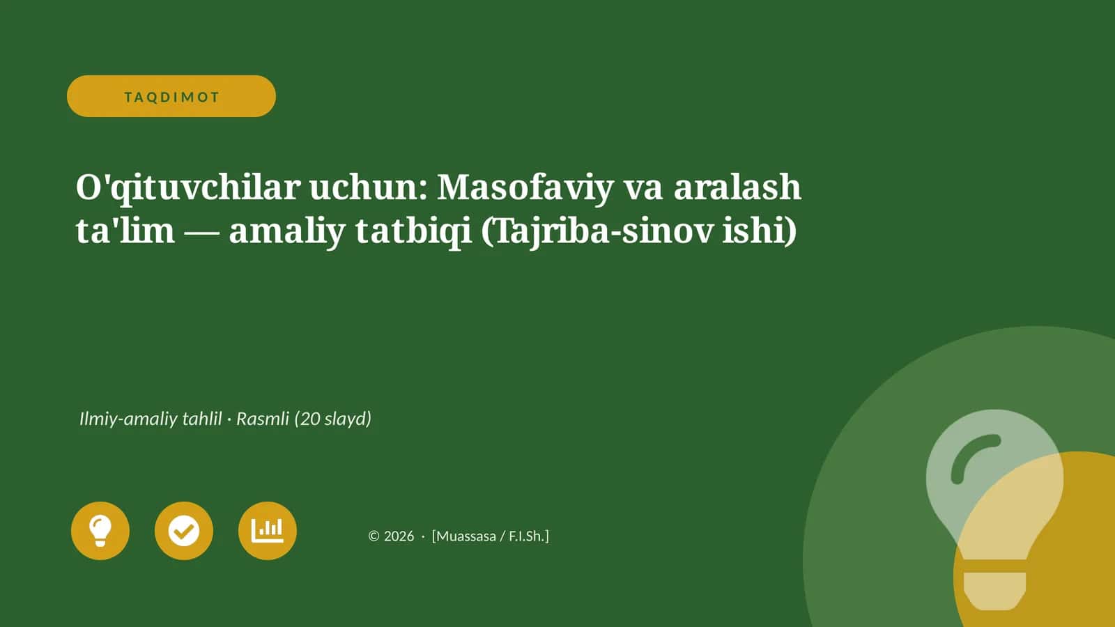 Masofaviy va aralash ta'lim — amaliy tatbiqi (Tajriba-sinov ishi)