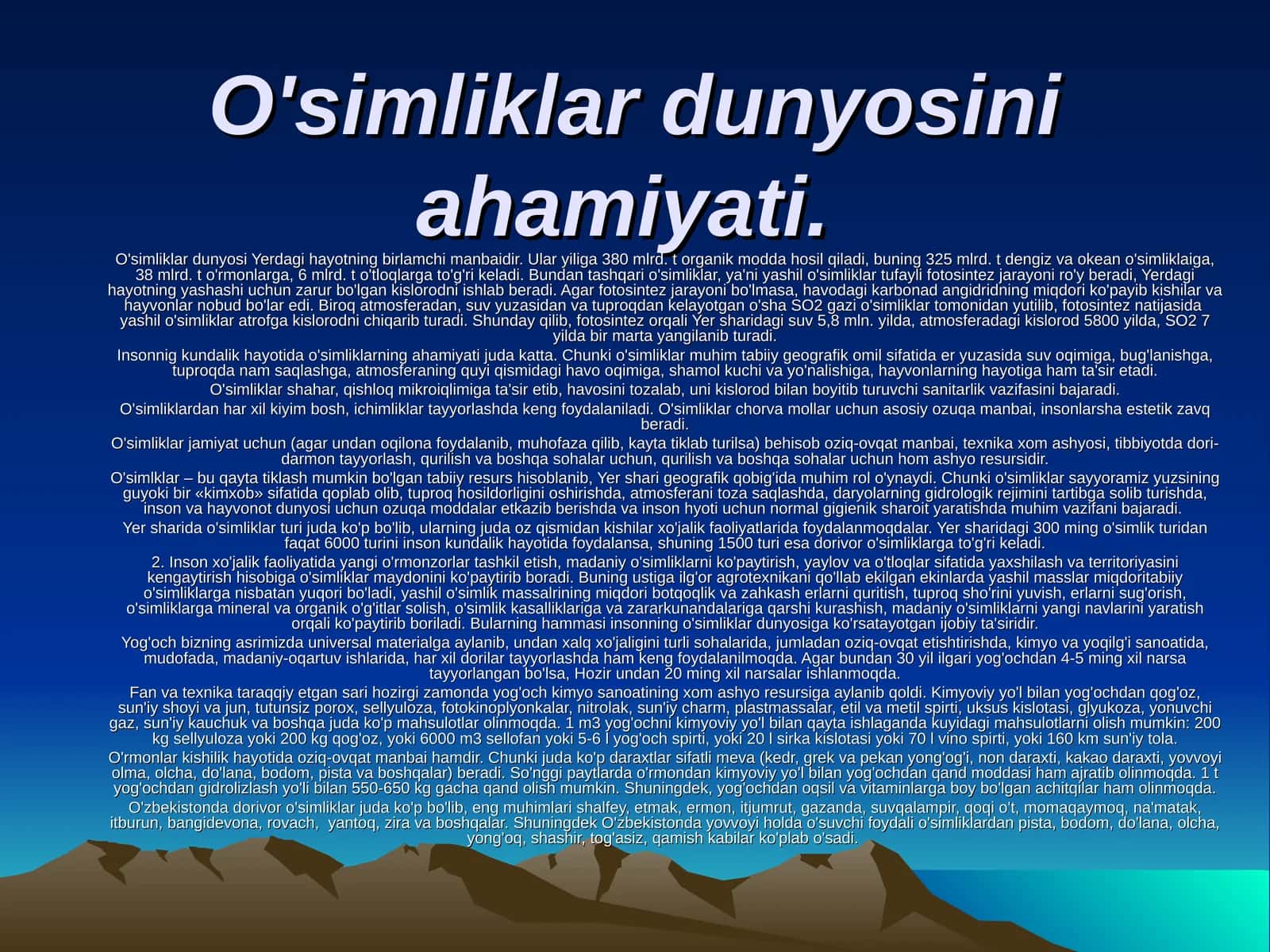 O'simliklar dunyosini ahamiyati