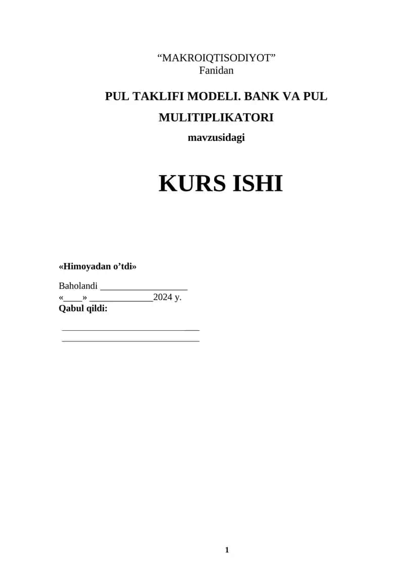 PUL TAKLIFI MODELI. BANK VA PUL MULTIPLIKATORI
