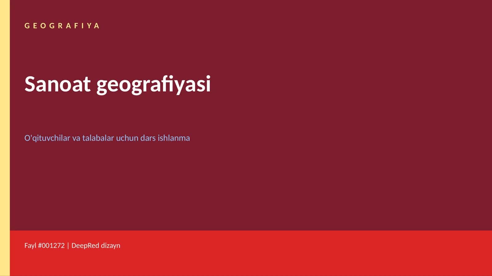 GEOGRAFIYA Sanoat geografiyasi