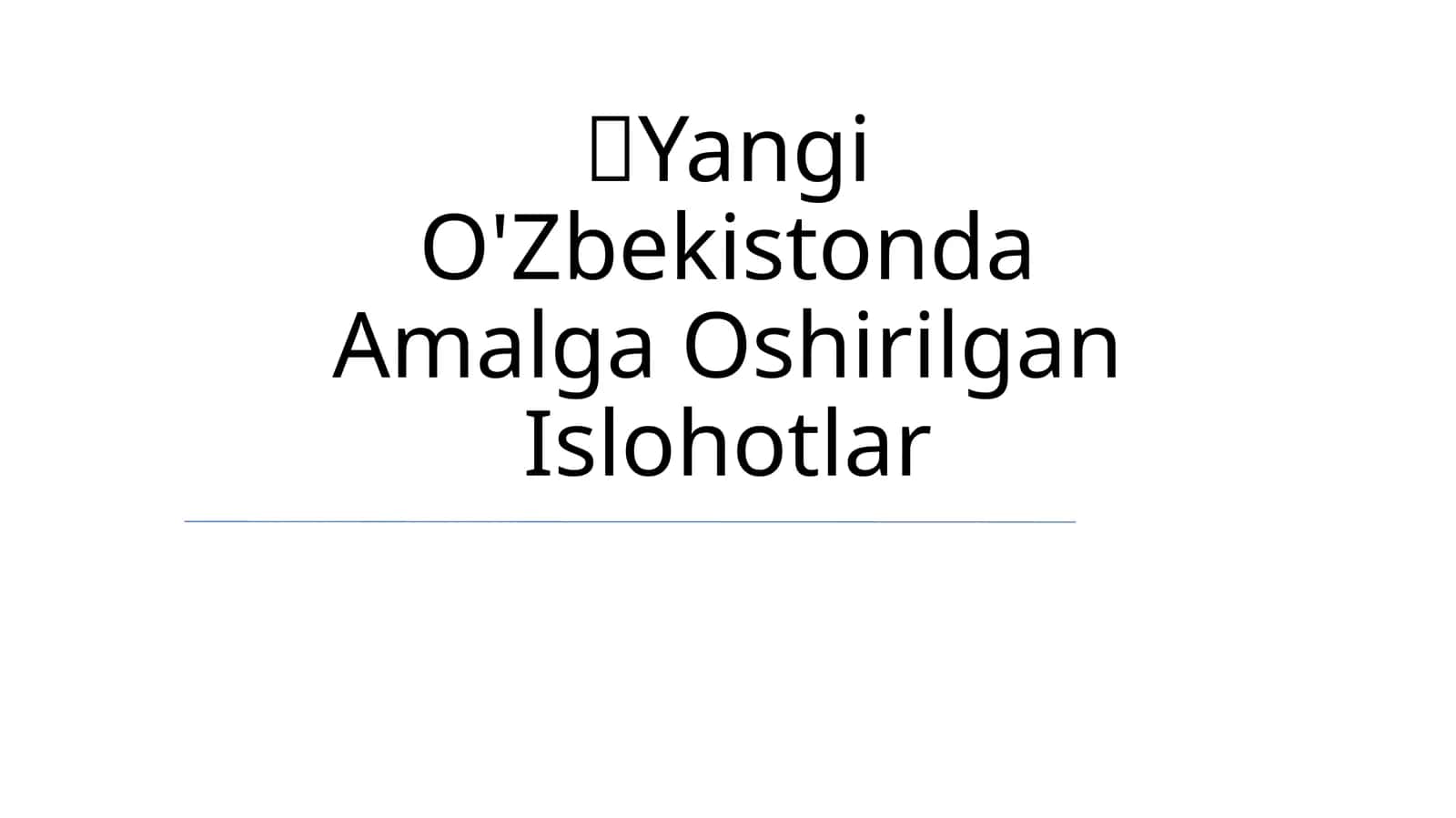 O'zbekistonda Iqtisodiy Islohotlar