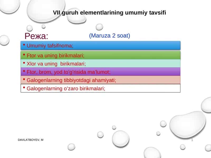XVII GURUH ELEMENTLARINING UMUMIY TAVSIFI