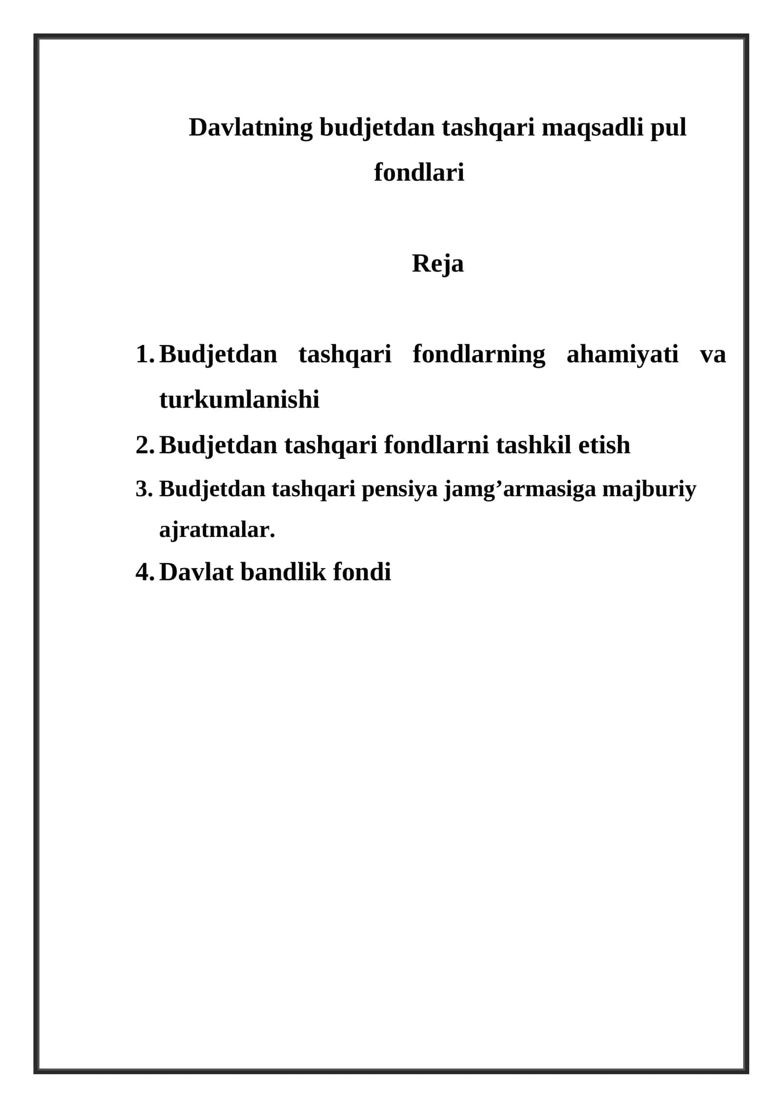 Davlatning budjetdan tashqari maqsadli pul fondlari