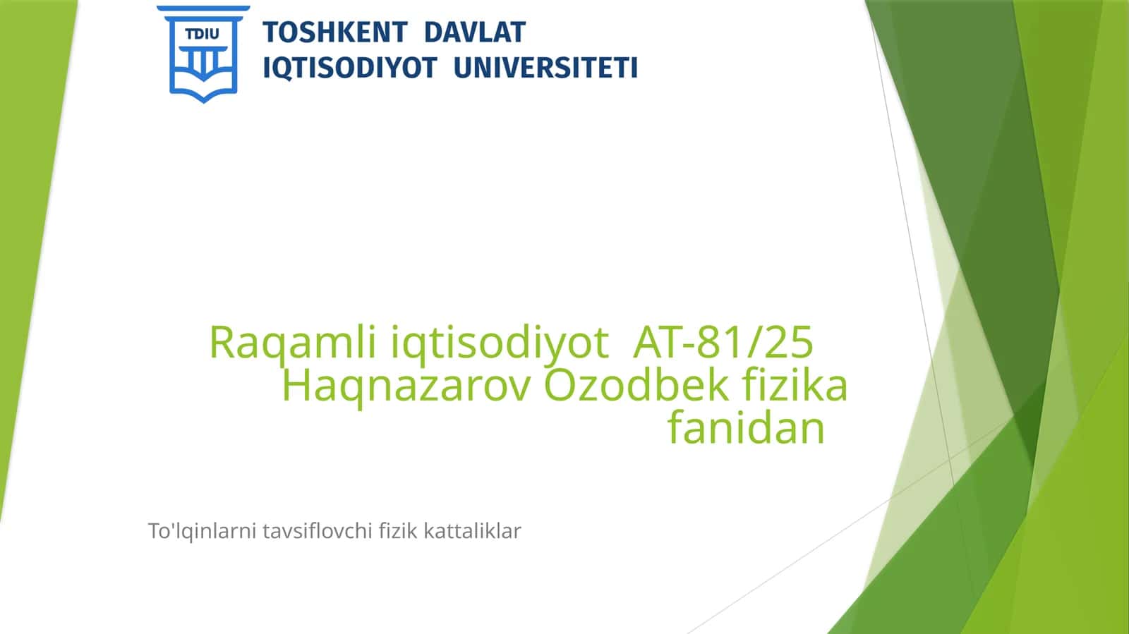 To'lqinlarni tavsiflovchi fizik kattaliklar
