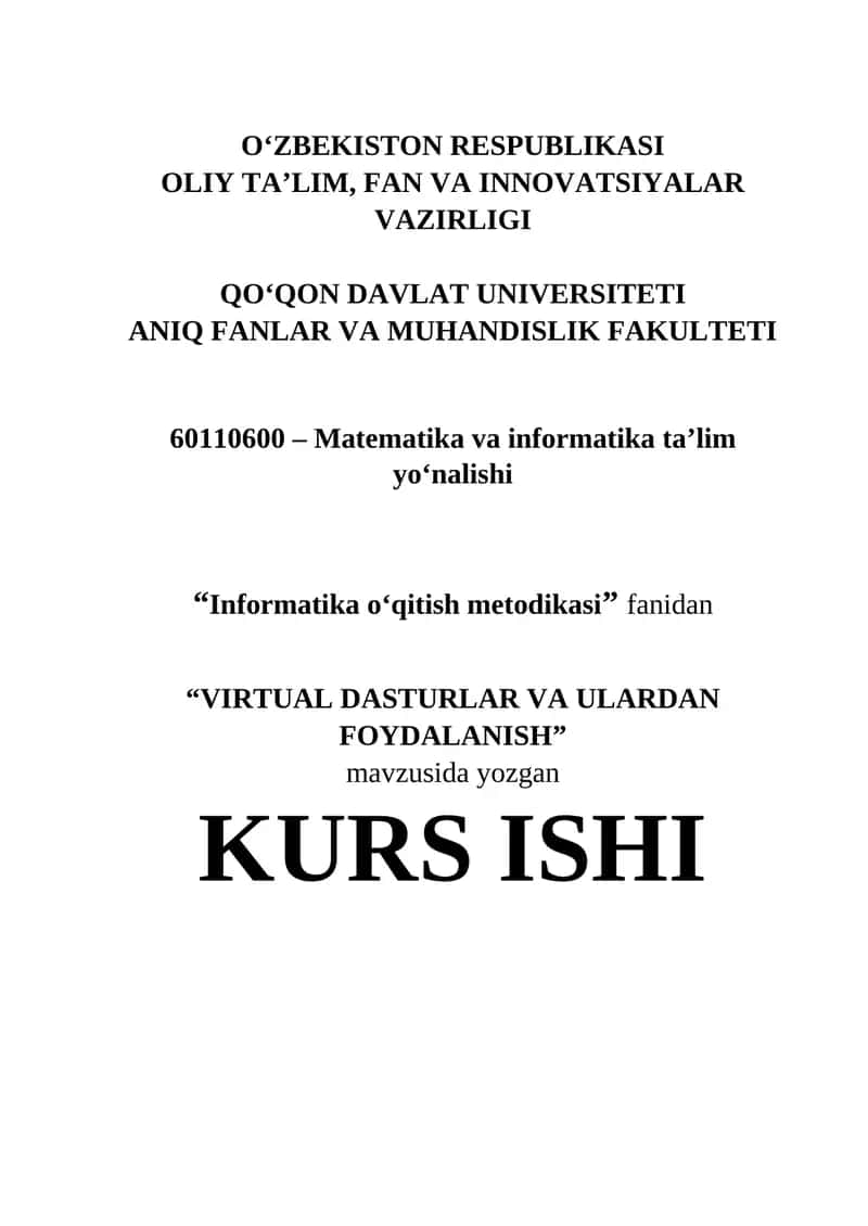 VIRTUAL DASTURLAR VA ULARDAN FOYDALANISH