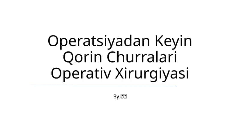 Operatsiyadan Keyin Qorin Churralari Operativ Xirurgiyasi