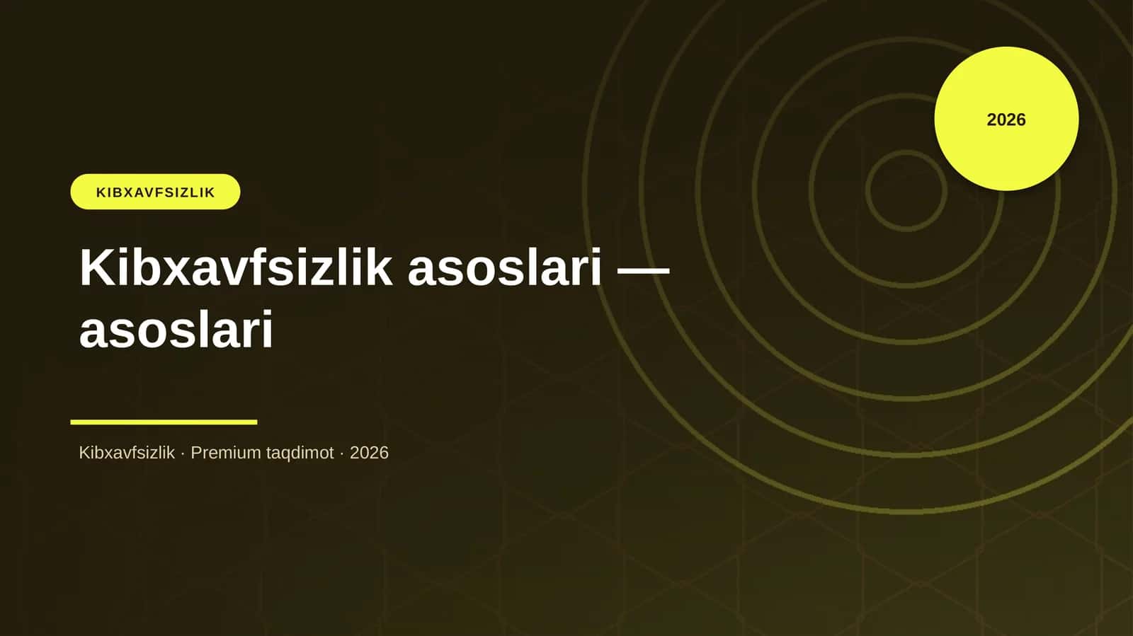 Kibxavfsizlik asoslari