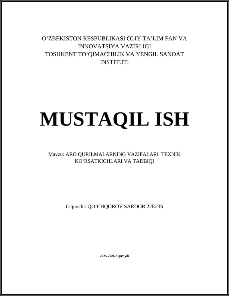 ARO QURILMALARNING VAZIFALARI TEXNIK KOʻRSATKICHLARI VA TADBIQI