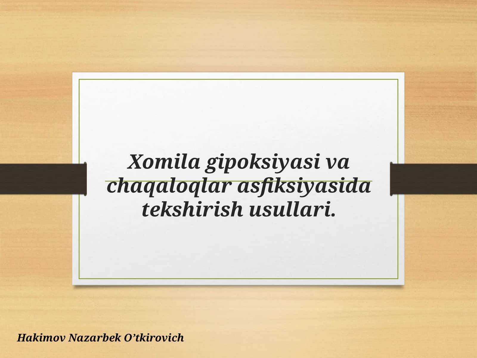 Yangi tug‘ilgan chaqaloqlar asfiksiyasi
