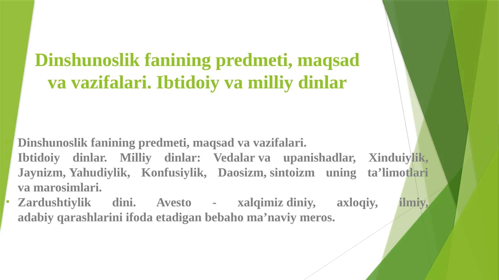 Dinshunoslik fanining predmeti, maqsadi va vazifalari. Ibtidoiy va milliy dinlar