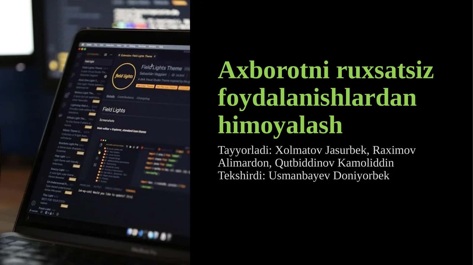 Axborotni ruxsatsiz foydalanishlardan himoyalash