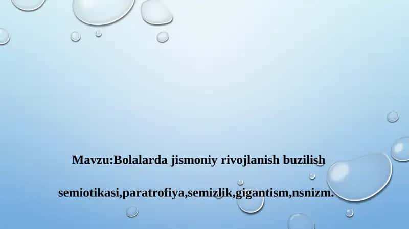 Bolalarda jismoniy rivojlanish buzilish turlari