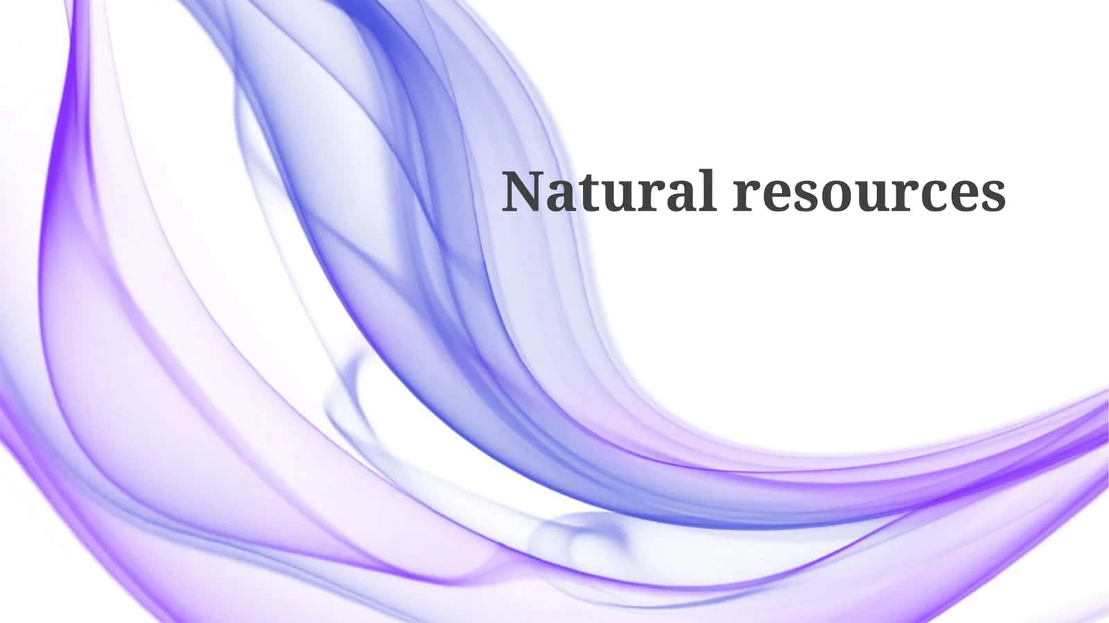 Understanding and Classifying Natural Resources