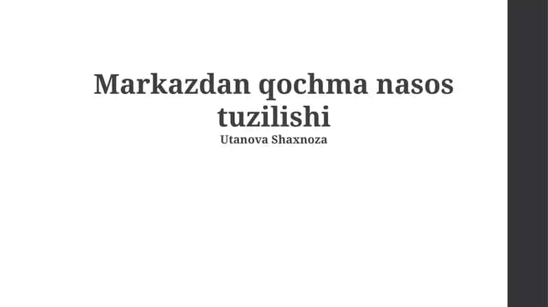 Markazdan qochma nasos tuzilishi