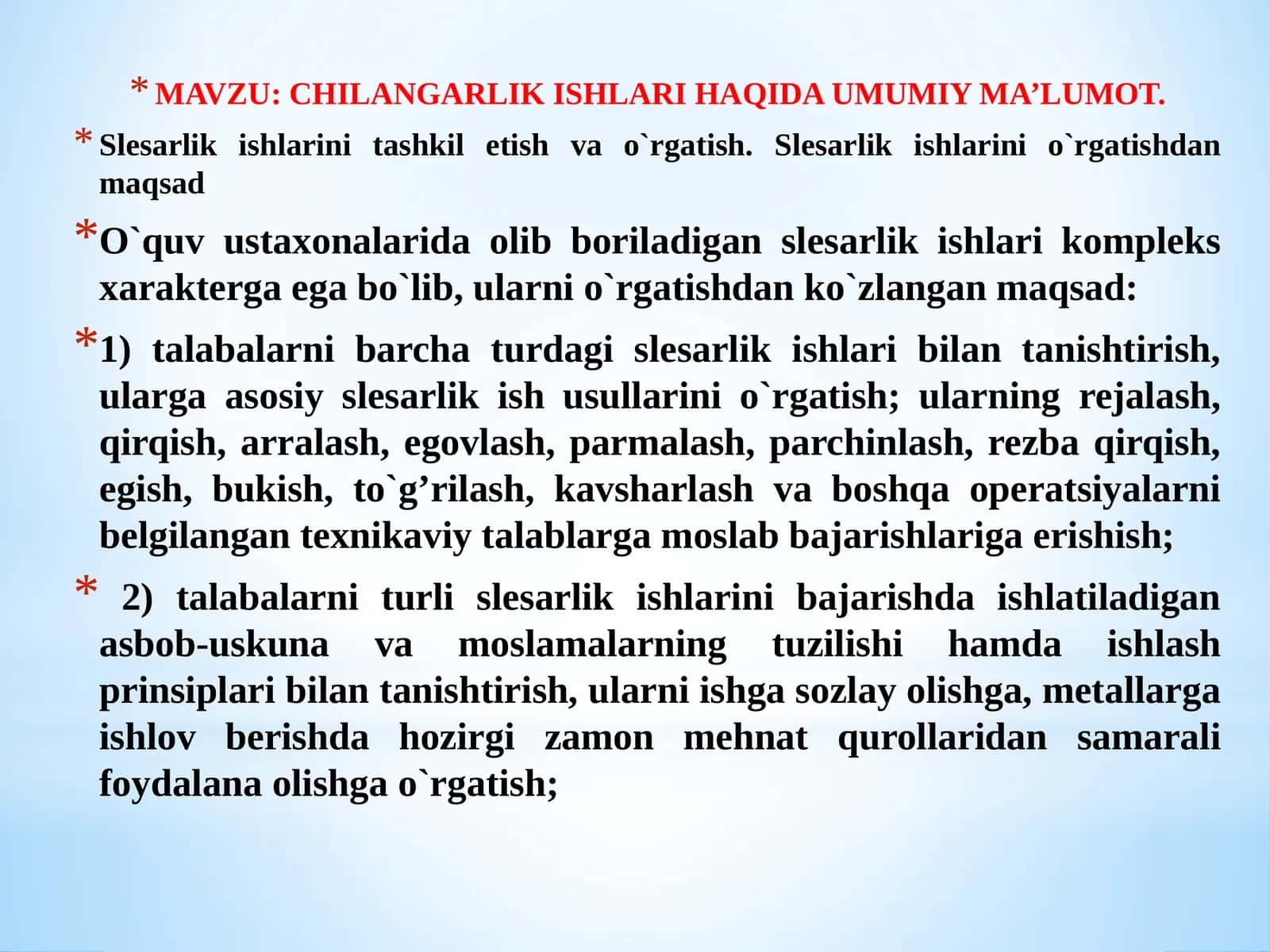 CHILANGARLIK ISHLARI HAQIDA UMUMIY MA’LUMOT