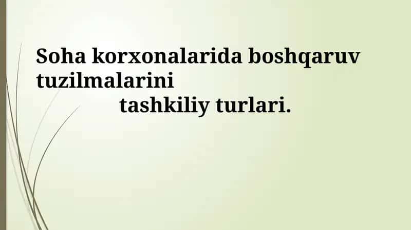 Filial korxonalarda boshqaruv tuzilmalari