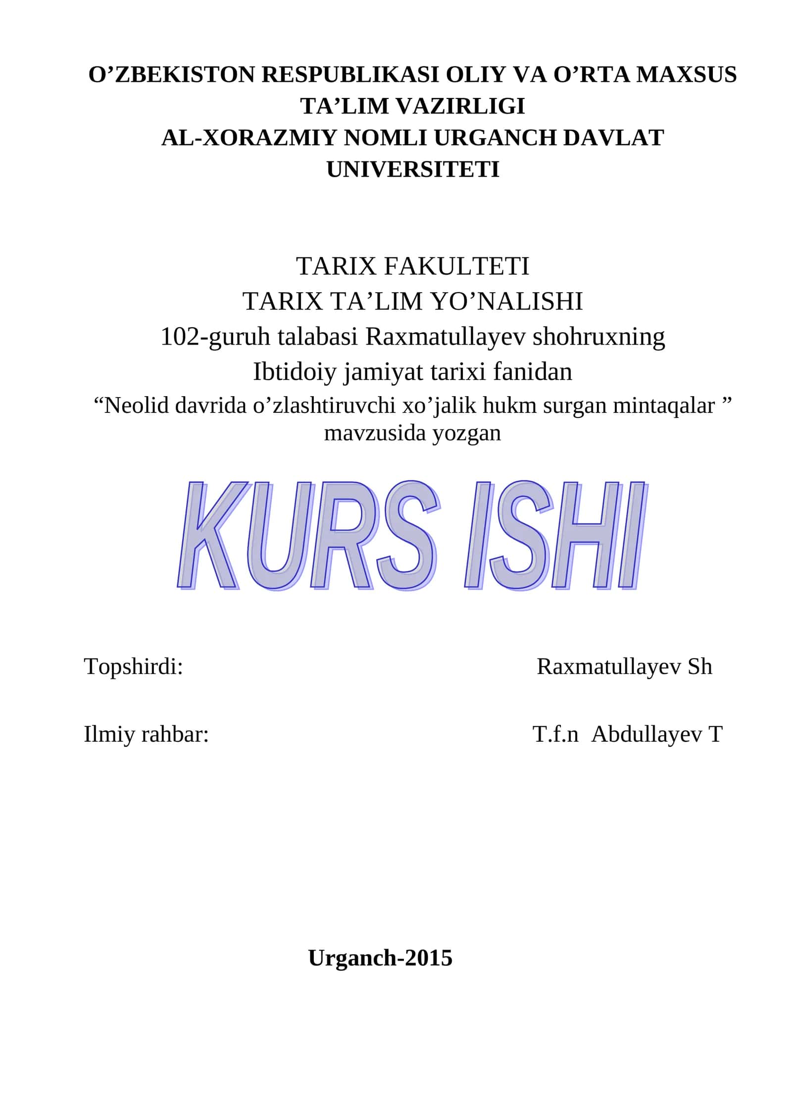 Neolid davrida o’zlashtiruvchi xo’jalik hukm surgan mintaqalar