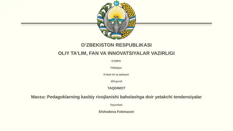 Pedagoklarning kasbiy rivojlanishi baholashga doir yetakchi tendensiyalar
