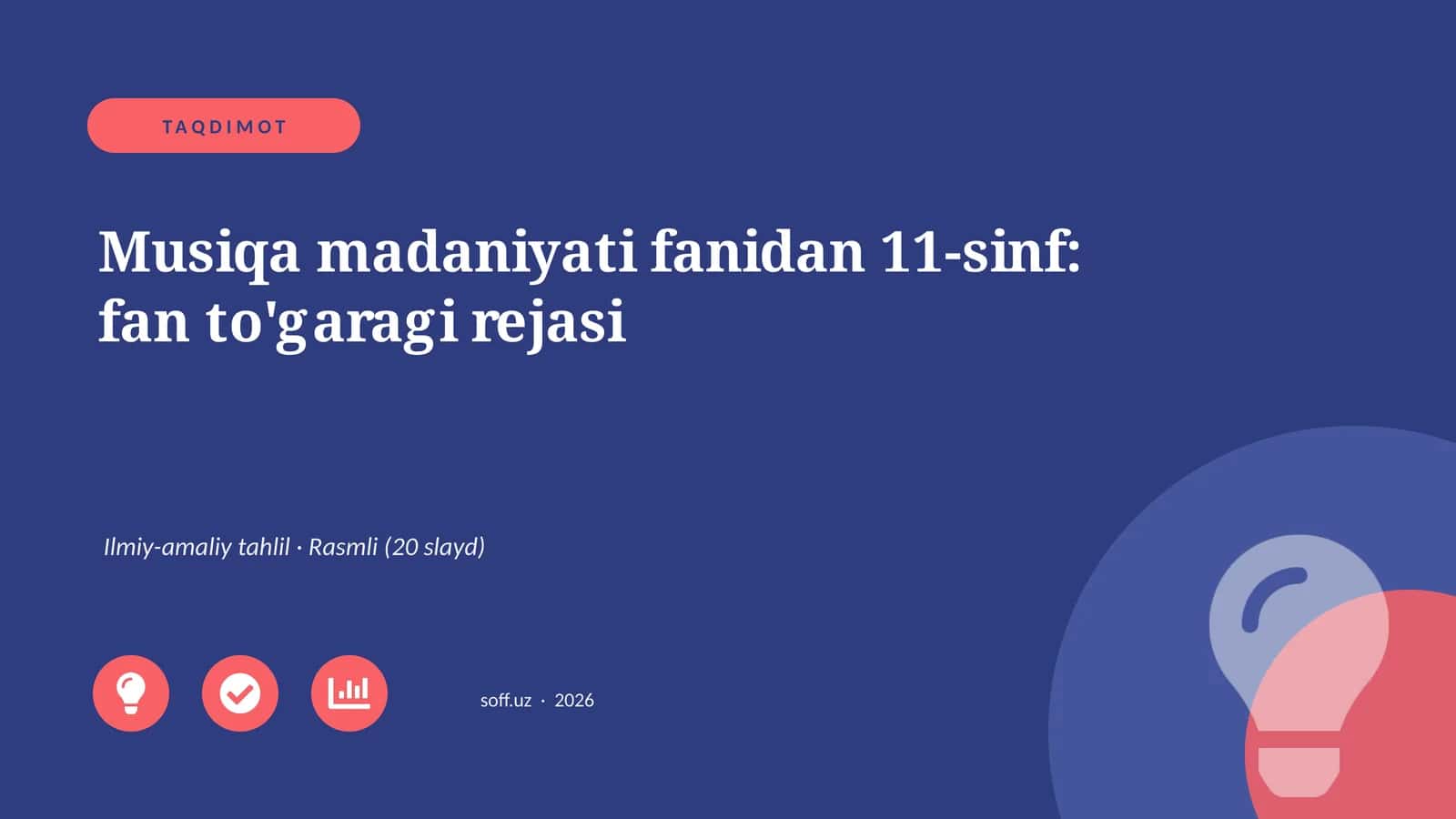 Musiqa madaniyati fanidan 11-sinf: fan to'garagi rejasi
